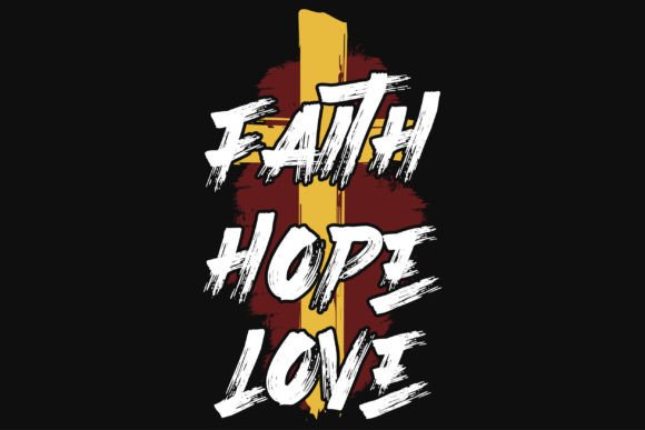 Faith Hope Love Jesus Tshirt Design: A Hands-On Review