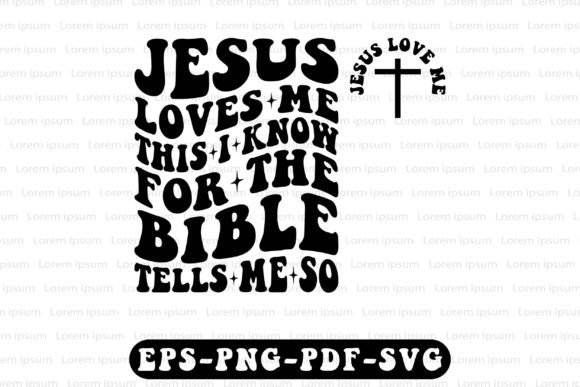 Jesus Loves Me: T-Shirt Designs for the Bible