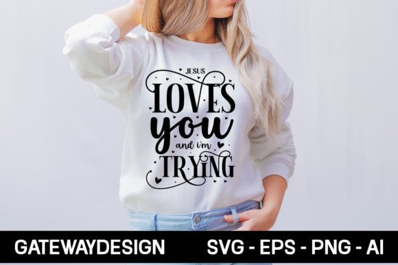 Jesus Loves You SVG: T-Shirt Design Brand Review