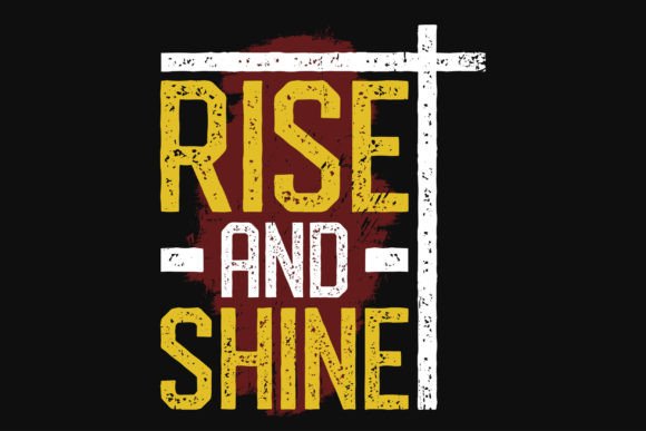 Rise and Shine Jesus Tshirt Design Review